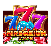 fire reign